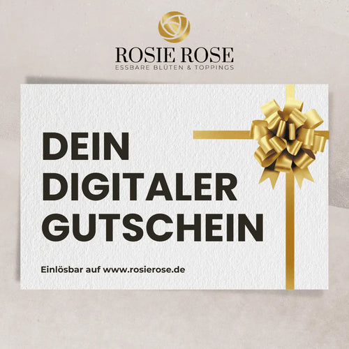 Digitaler Gutschein -  ROSIE ROSE