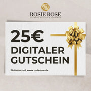 Digitaler Gutschein -  25,00 €ROSIE ROSE
